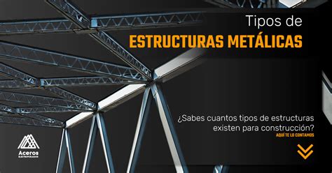 fabrica de estructura metalica mexico|estructuras de acero méxico.